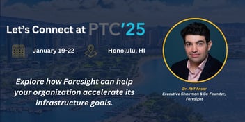 Foresight-Works-Digital-Infrastructure-PTC25-Atif-Ansar